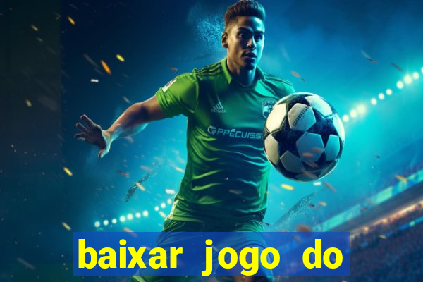 baixar jogo do tigre plataforma nova